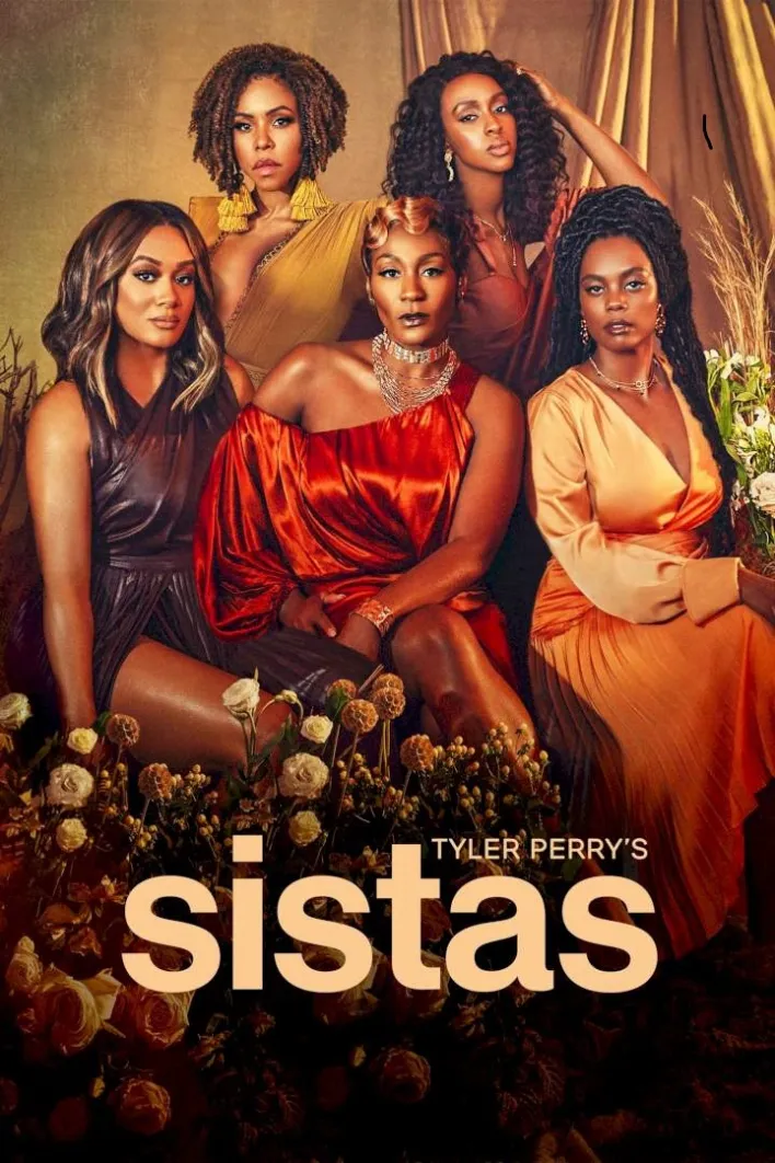 Tyler Perry’s Sistas Season 7 (Episode 18 Added)